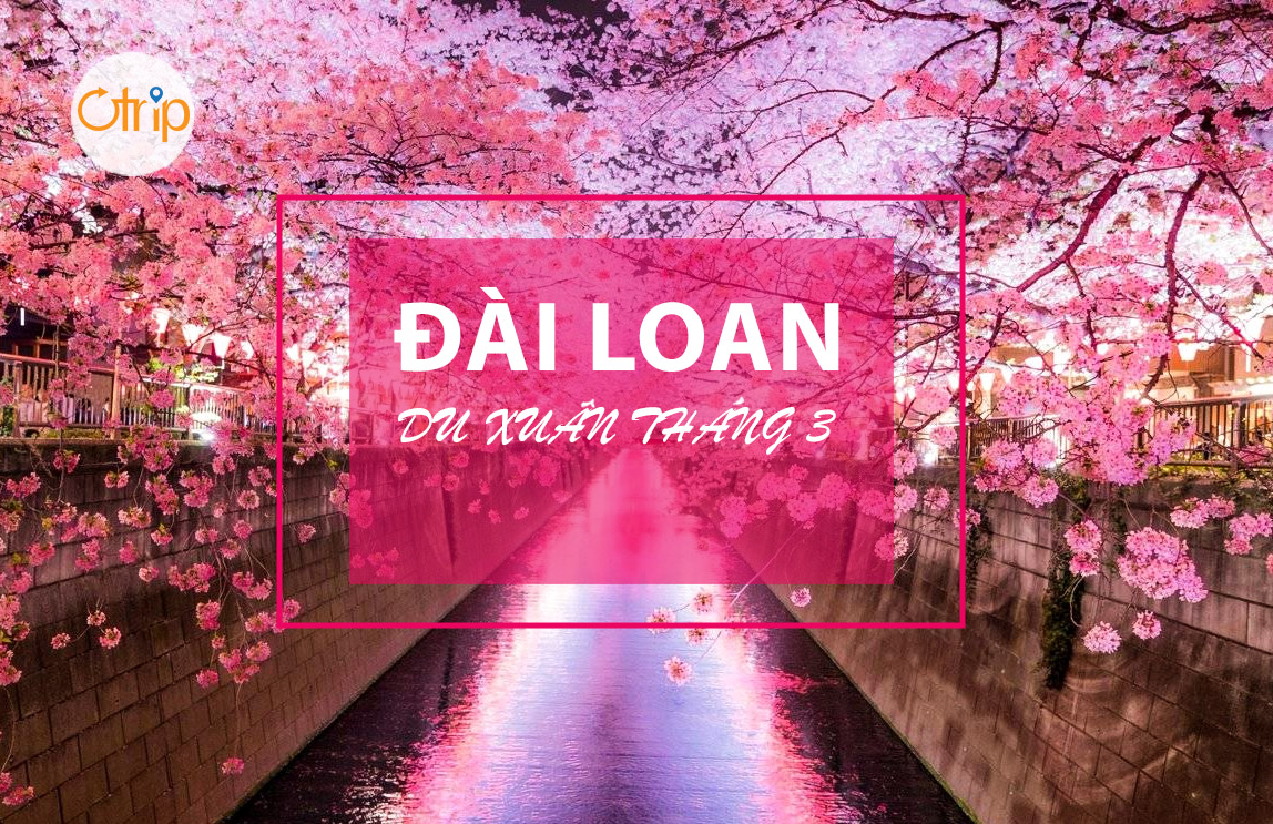 THỜI TIẾT ĐÀI LOAN THÁNG 3 CÓ GÌ?