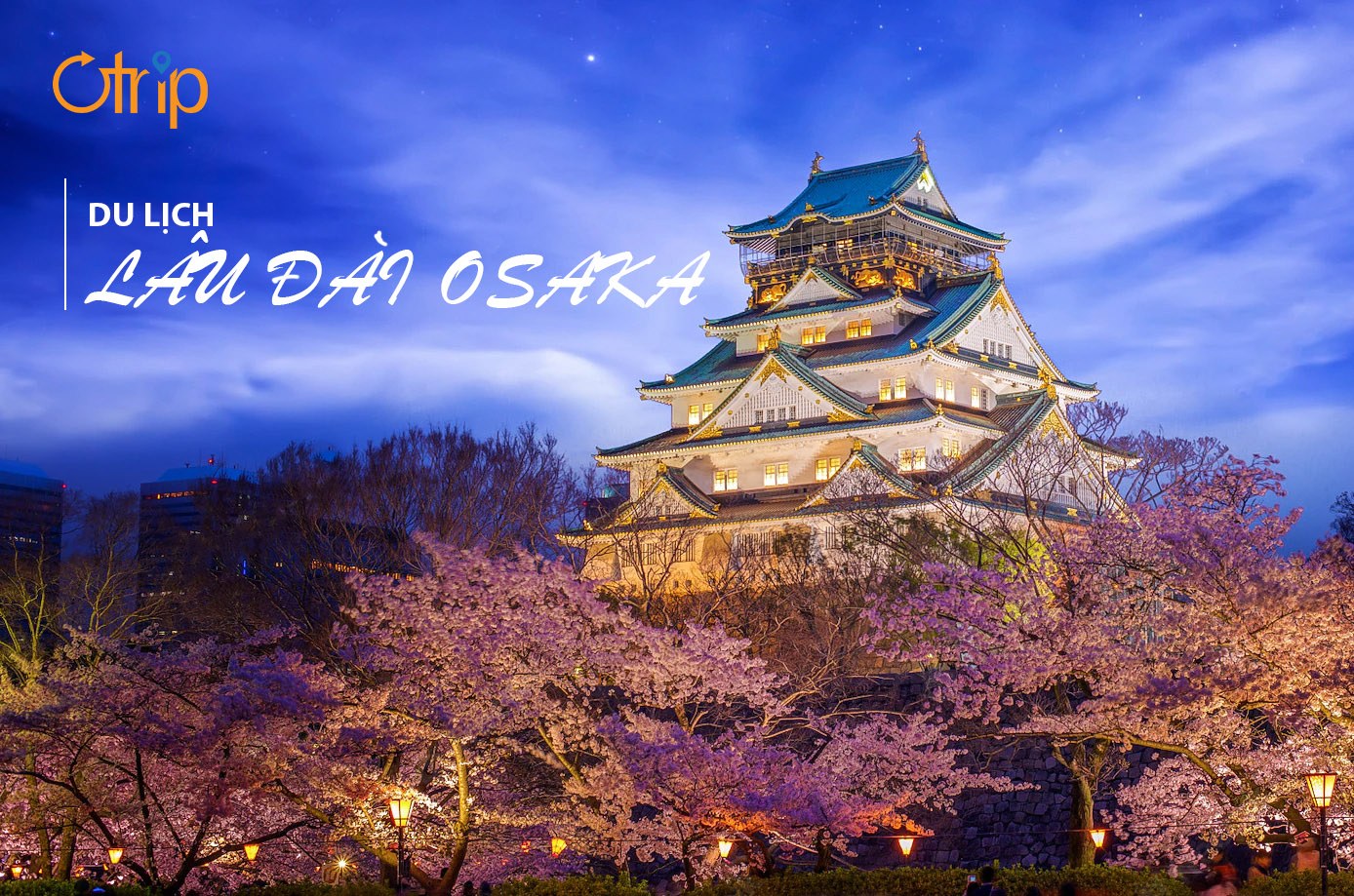 TÒA LÂU ĐÀI OSAKA ĐẸP CỔ KÍNH, UY NGHIÊM – NHẬT BẢN