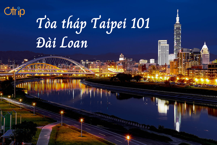 THÁP TAIPEI 101 – ĐÀI LOAN VÀ NHỮNG SỰ THẬT THÚ VỊ