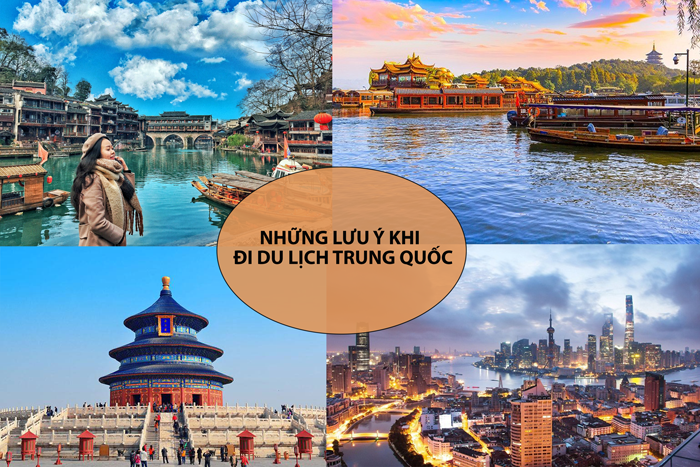 NHỮNG ĐIỀU LƯU Ý KHI ĐI DU LỊCH TRUNG QUỐC