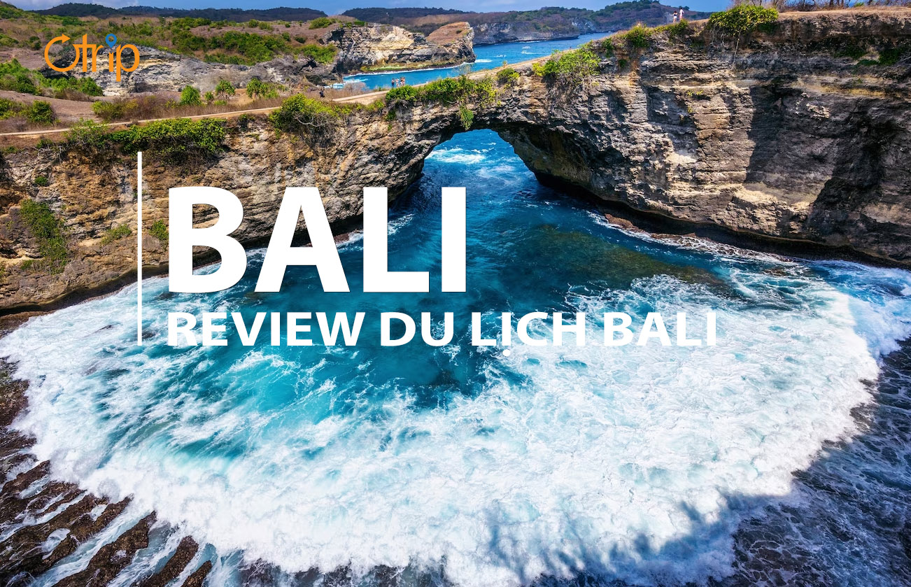 [REVIEW] BALI 8N7Đ DÀNH CHO NGƯỜI THÍCH KHÁM PHÁ