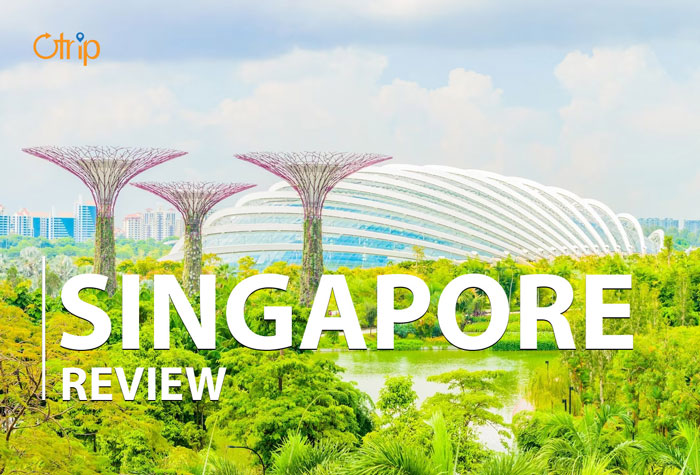 [REVIEW] COME BACK SINGAPORE SAU 10 NĂM
