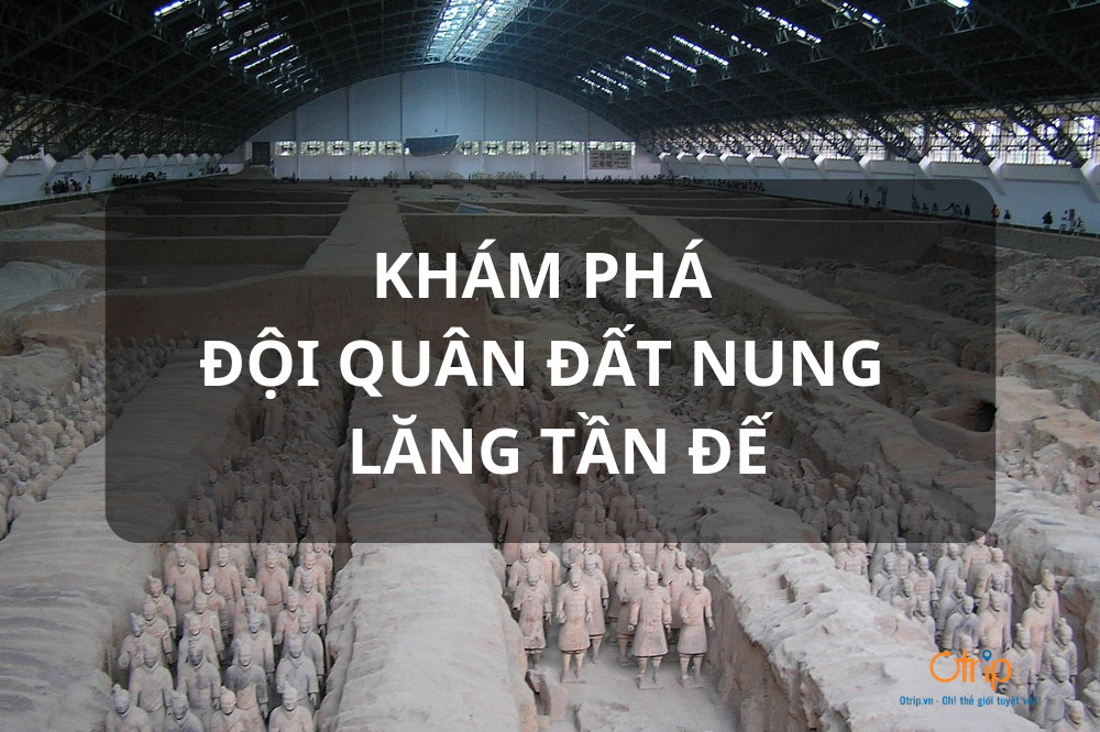 KHÁM PHÁ ĐỘI QUÂN ĐẤT NUNG TRONG LĂNG TẦN ĐẾ