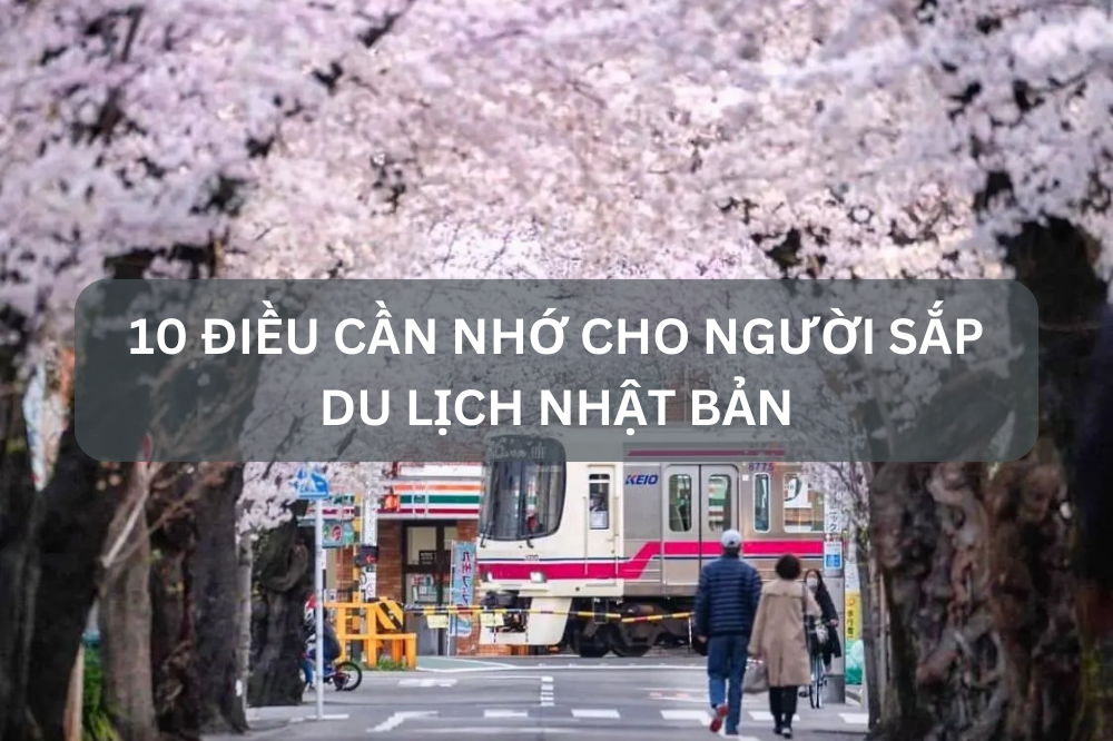 10 điều cần nhớ cho người sắp du lịch Nhật Bản