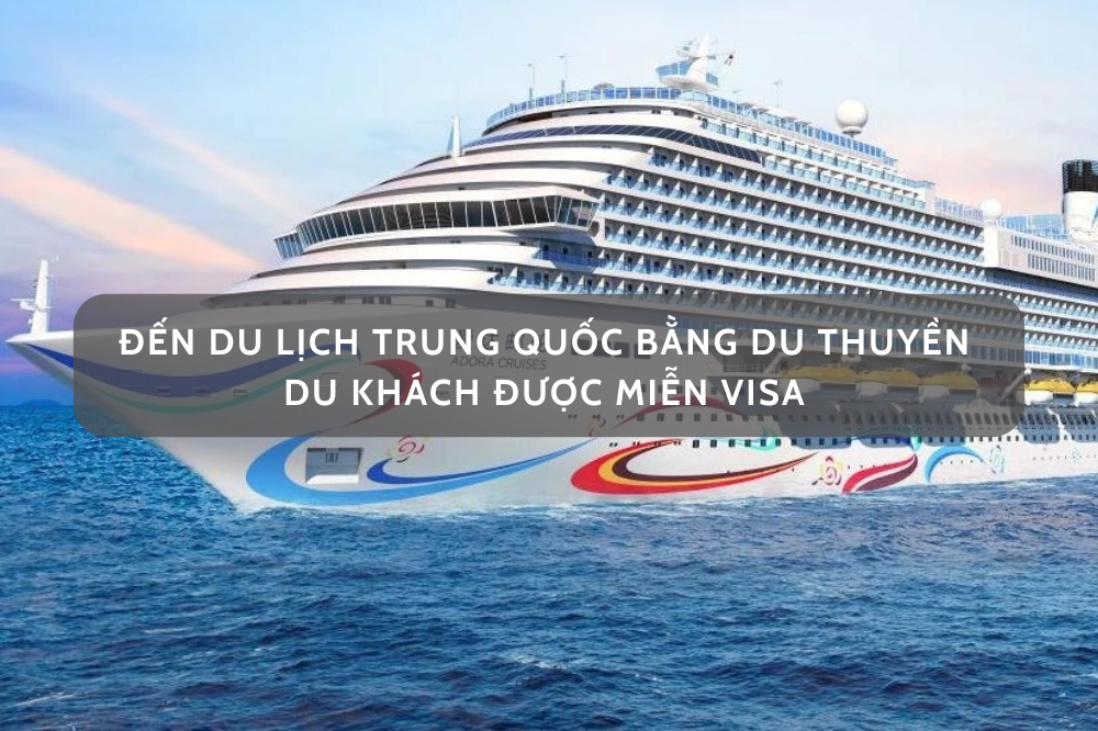 Khách tới du lịch Trung Quốc miễn visa khi đến bằng du thuyền
